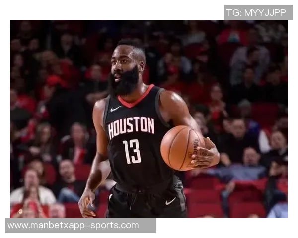 哈登出场时间全联盟第三3290分钟仅次于大桥与布克表现惊人